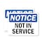 Signmission Not In Service, 14 in W x Rectangle, Plastic OS-2PACK-NS-P-1014-L-15185 - alternate 1